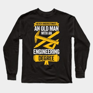 Old Man Engineering Grandpa Engineer Gift Long Sleeve T-Shirt